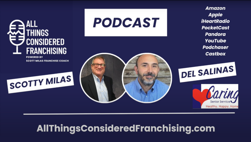 Del Salinas on All Things Considered Franchising Podcast